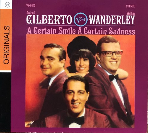 ASTRUD GILBERTO / WALTER WANDERLEY - A Certain Smile A Certain Sadness (디지팩 CD)