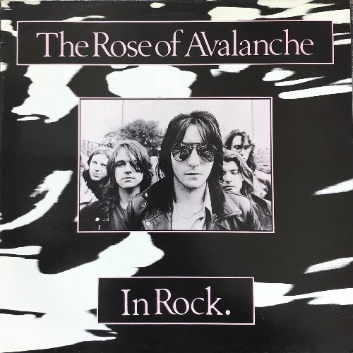 THE ROSE OF AVALANCHE - In Rock (&quot;1988 New Wave, Psychedelic Rock&quot;)