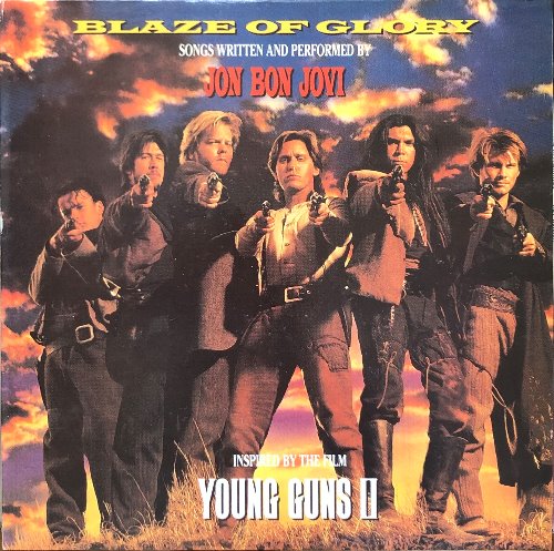 JON BON JOVI - Blaze Of Glory / Young Guns II