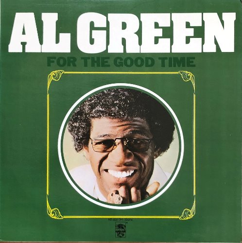 AL GREEN - FOR THE GOOD TIMES