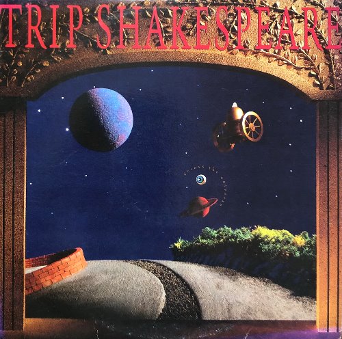 TRIP SHAKESPEARE - Across The Universe
