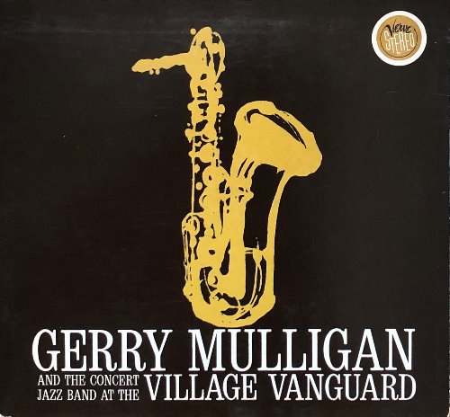 At The Village Vanguard - Gerry Mulligan And The Concert Jazz Band (Digipack/CD)
