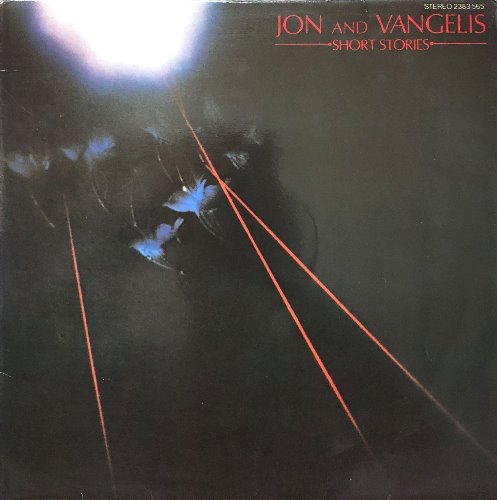 Jon And Vangelis - Short Stories