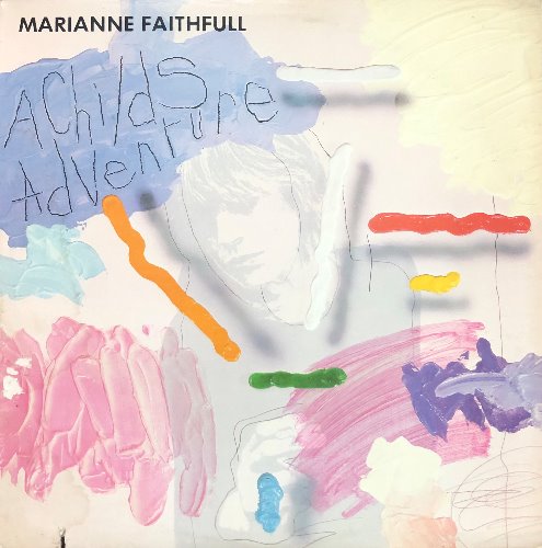 MARIANNE FAITHFULL - A Childs adventure