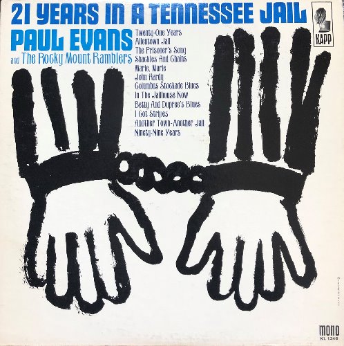 Paul Evans - 21 Years in a Tennessee (PROMOTIONAL RECORD)