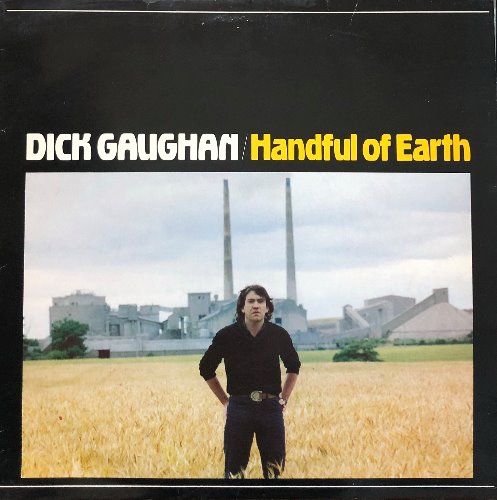 DICK GAUGHAN - Handful Of Earth