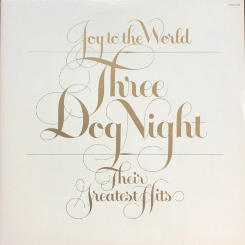 THREE DOG NIGHT - Joy to the World Their Greatest Hits (가사지)