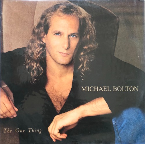MICHAEL BOLTON - THE ONE THING (미개봉)