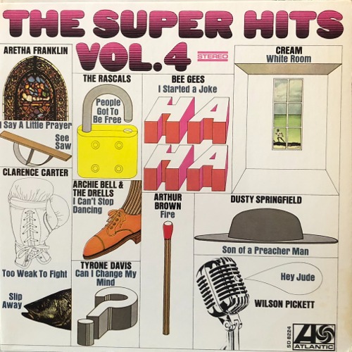THE SUPER HITS - Vol. 4 (&quot;69 US  Atlantic Stereo  SD 8224 / Rock, Funk Soul&quot;)