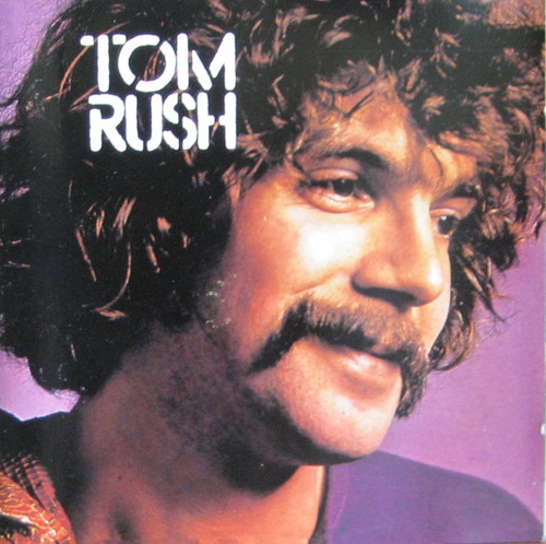TOM RUSH - Tom Rush (CD)