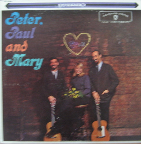 PETER, PAUL AND MARY - PETER, PAUL AND MARY
