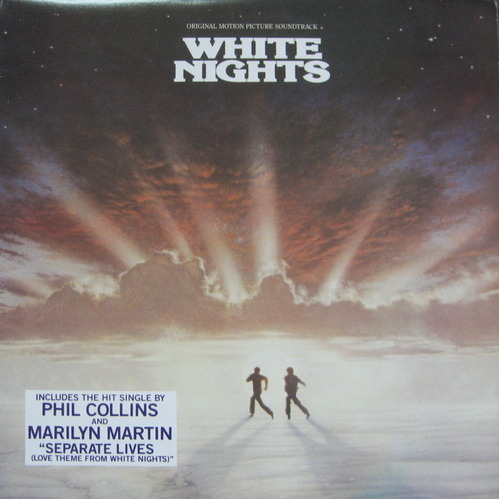 WHITE NIGHTS - O.S.T (BY PHIL COLLINS AND MARILYN MARTIN) 