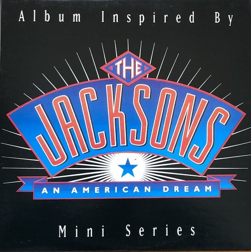 JACKSONS - AN AMERICAN DREAM