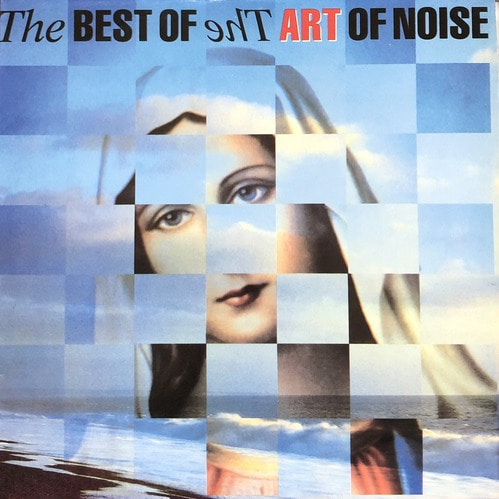 ART OF NOISE - THE BEST OF THE ART OF NOISE