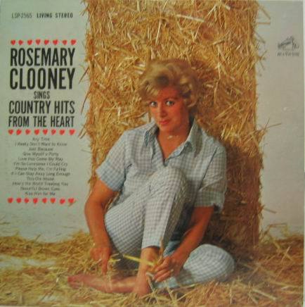 ROSEMARY CLOONEY - Country Hits From The Heart