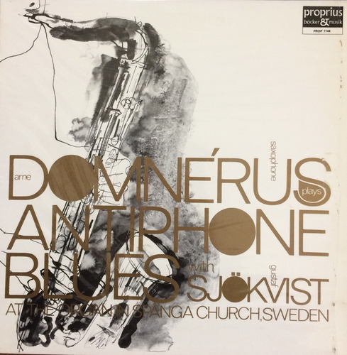 Arne Domnerus - Antiphons blues (Gustaf Sjokvist)