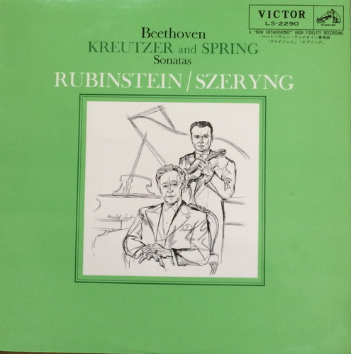HENRYK SZERYNG - Beethoven KREUTZER and SPRING Sonatas