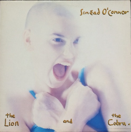 SINEAD O&#039;CONNOR - The Lion and The Cobra