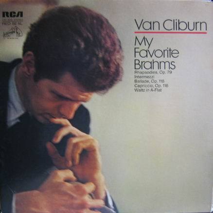 VAN CLIBURN - My Favorite Brahms