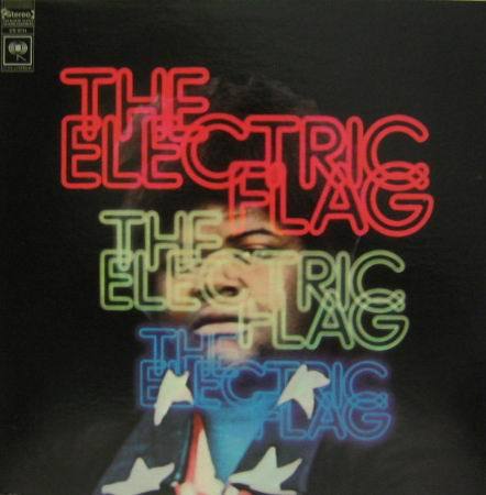 THE ELECTRIC FLAG - The Electric Flag