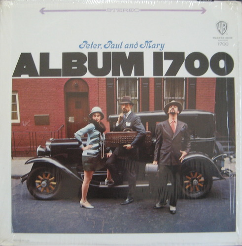 PETER, PAUL AND MARY - ALBUM 1700