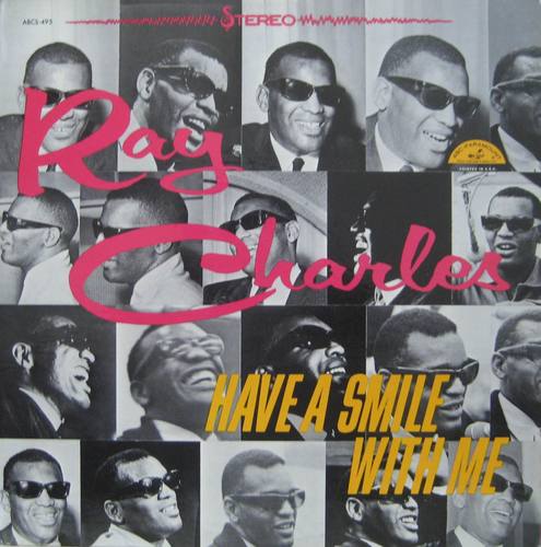 RAY CHARLES - Have A Smile With Me