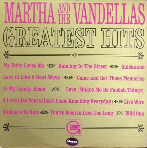 MARTHA and the VANDELLAS - Greatest Hits