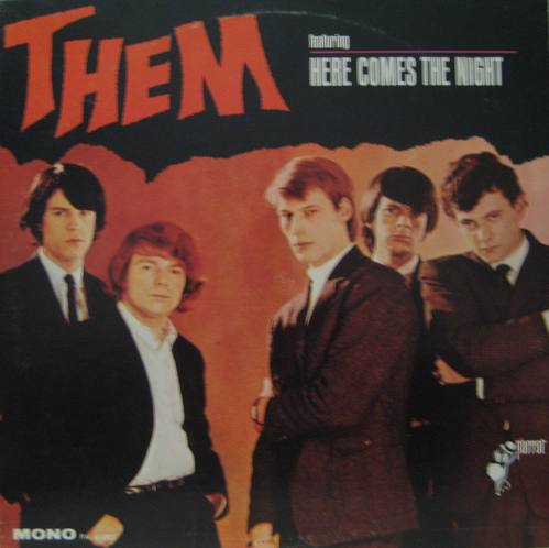 THEM - Here Comes The Night