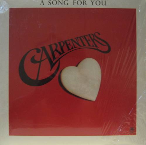 CARPENTERS - A Song for You 
