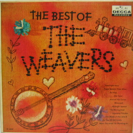 WEAVERS - The Best of Weavers