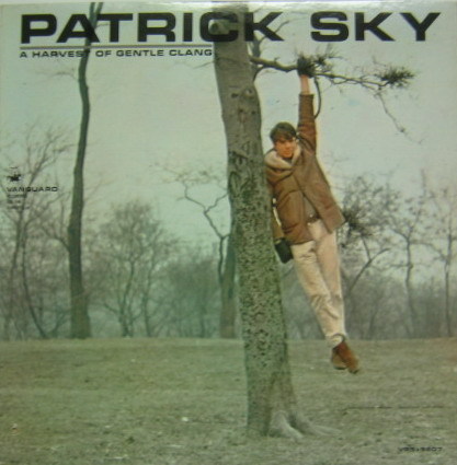 PATRICK SKY - A Harvest of Gentle Clang