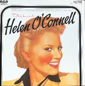 HELEN O&#039;CONNEL - This is Helen O&#039;Connel  (2LP)