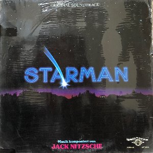 STARMAN - OST / JACK NITZSCHE (&quot;Soundtrack Original 1984 John Carpenter&quot;)