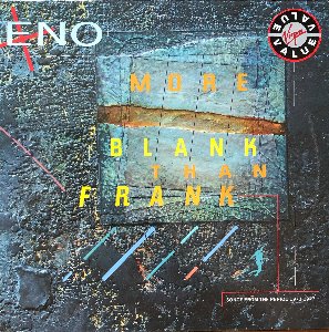 Brian Eno - More Blank Than Frank Song from the 1973-1977 Period