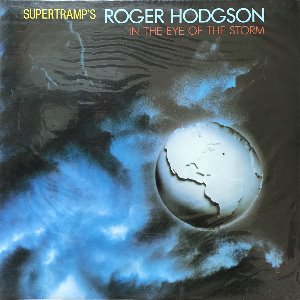 ROGER HODGSON (SUPERTRAMP) - In the Eye of The Storm (PROMO/미개봉)