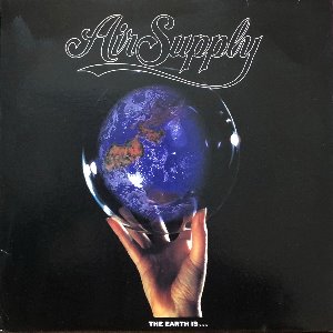 Air Supply - The Earth Is