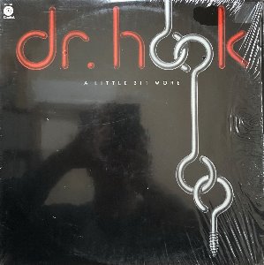 DR. HOOK - A LITTLE BIT MORE