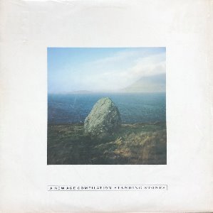 STANDING STONES - A New Age Compilation (RICK WAKEMAN)