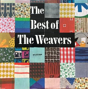 WEAVERS - The Best Of The Weavers (2LP)