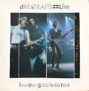 DIRE STRAITS - LIVE (LOVE OVER GOLD/SOLID ROCK) 12” EP SINGLE 45rpm