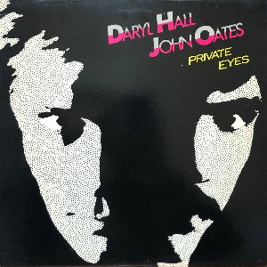 Daryl Hall &amp; John Oates - Private Eyes
