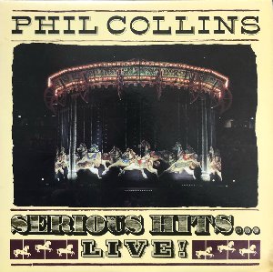 PHIL COLLINS - PHIL COLLINS SERIOUS HITS.. LIVE (2LP)