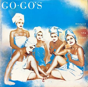 GO GO&#039;S - BEAUTY AND THE BEAT