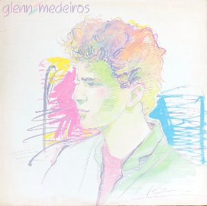 GLENN MEDEIROS - GLENN MEDEIROS