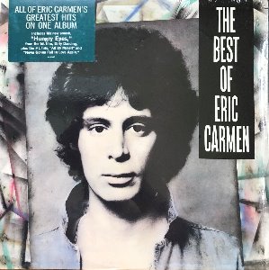 Eric Carmen - The Best Of Eric Carmen