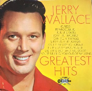 JERRY WALLACE - GREATEST HITS