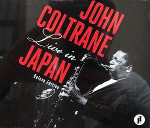 JOHN COLTRANE - Live In Japan Deluxe Edition (5CD)