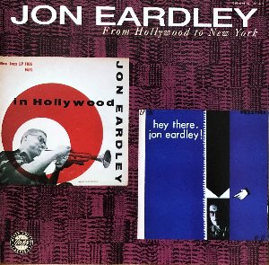 JON EARDLEY - Hollywood To New York (CD)