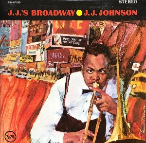 J.J. JOHNSON - J.J.&#039;S BROADWAY (Digipack/CD)