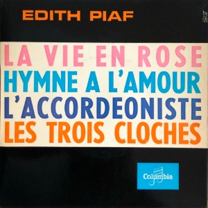 Edith Piaf – La Vie En Rose (EP/7인지 45RPM)